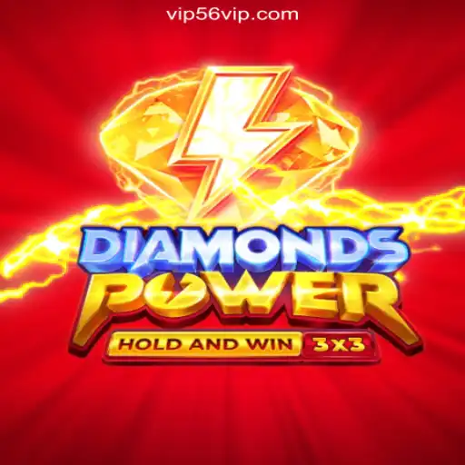 Discover the Thrill of Diamondspower on 56VIP.com: The Leading Online Slots Platform in Brazil