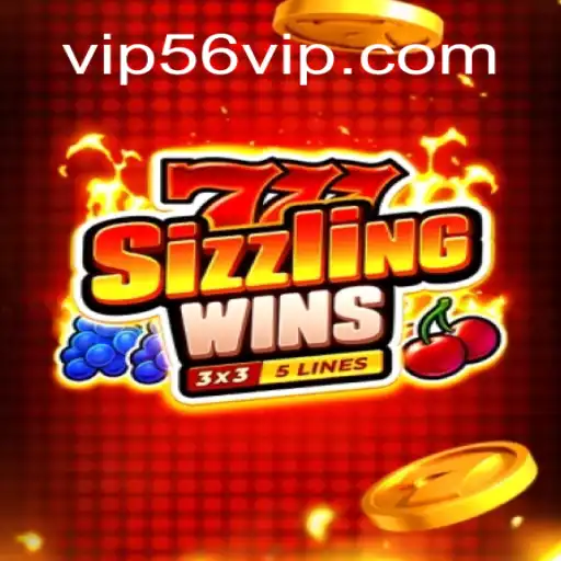 Exploring the Thrills of 777sizzlingwins on 56VIP.com Platform: The Premier Online Slots Experience in Brasil