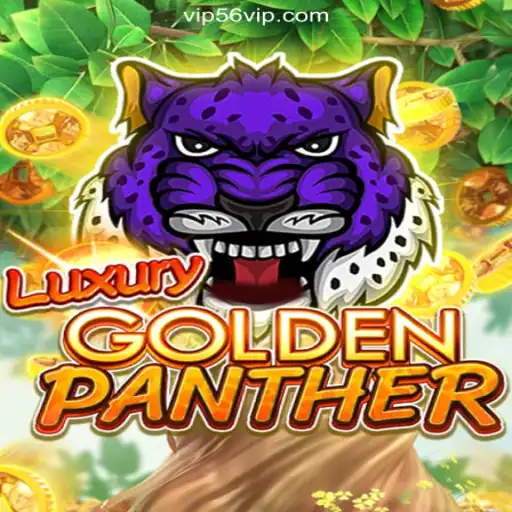 Discover LUXURYGOLDENPANTHER: The Leading Slot Game on 56VIP.com
