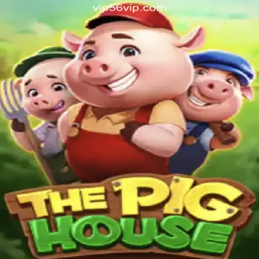 Discover ThePigHouse: A Leading Online Slot Game on 56VIP.com